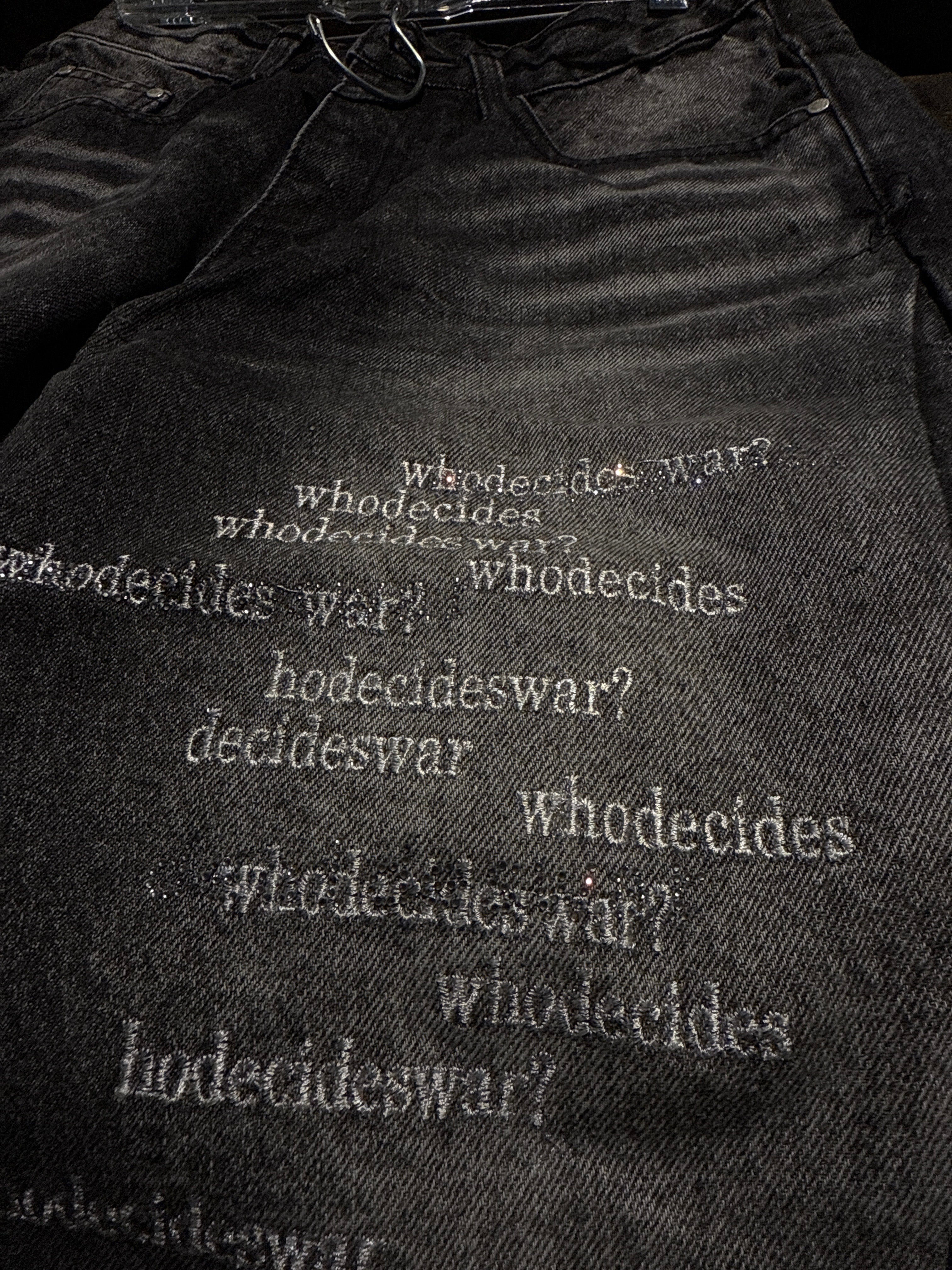 Who decides war Straight pants