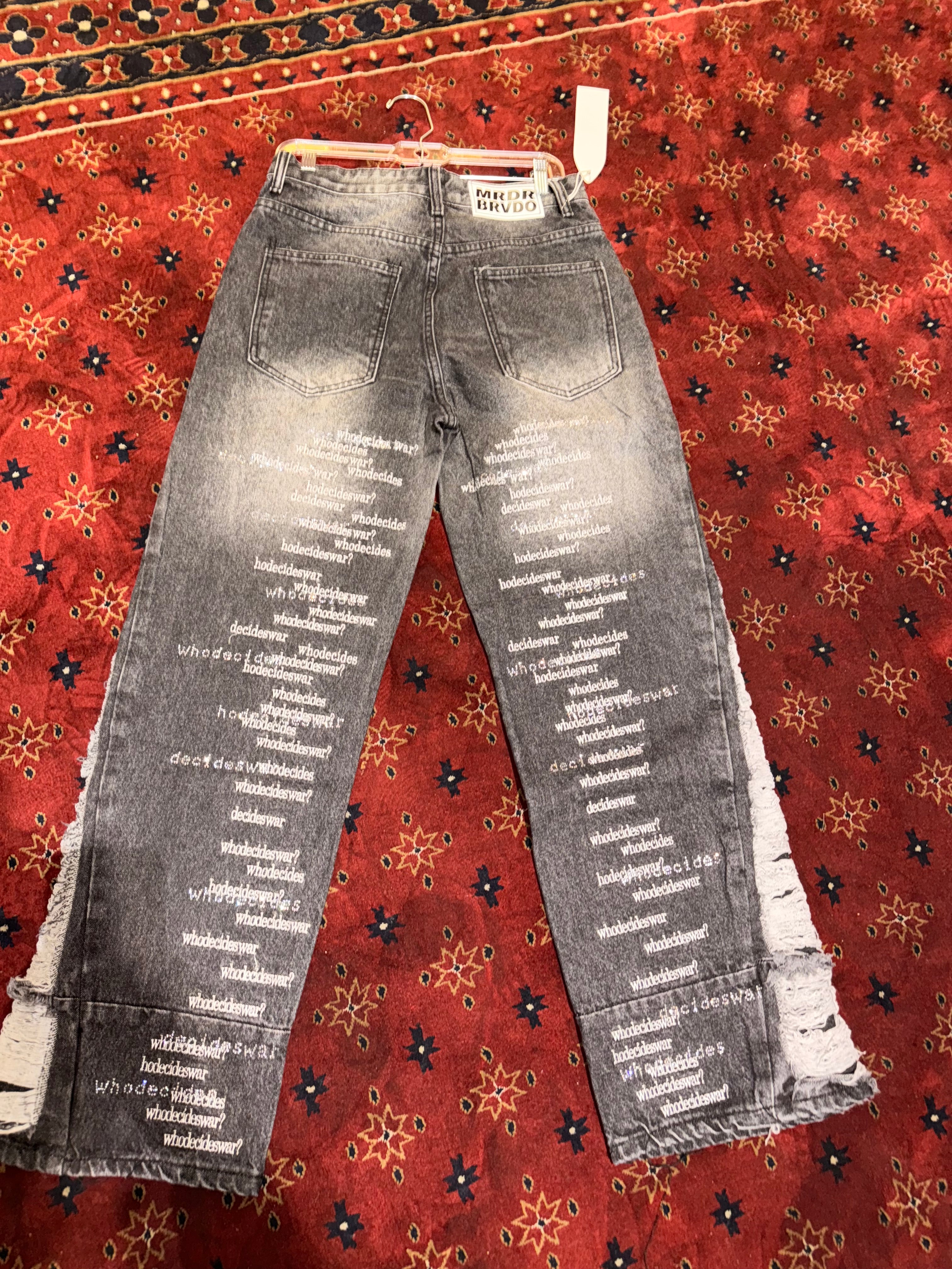 Who decides war Straight pants